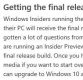 공지 수정한 MS, "윈도우 7과 8.1 프리뷰 이용자만 업그레이드"