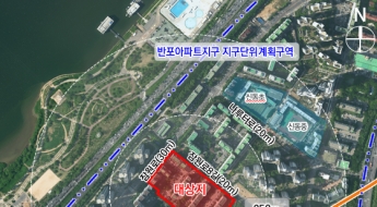 신반포19·25차 통합재건축 서울시 심의 통과…629가구로 재탄생