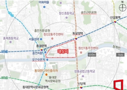 동대문역 인근 창신동 정비지구 21개→15개로 조정[부동산AtoZ]